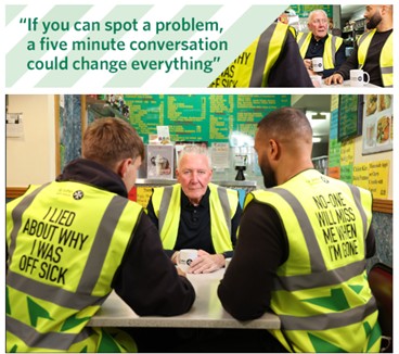 "If you can spot a problem, a five minute conversation could change everything."